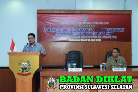 PEMBUKAAN FOCUSED GROUP DISCUSSION (FGD) ANALISIS KEBUTUHAN DIKLAT (AKD)