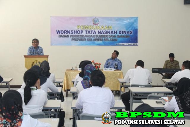 WORKSHOP TATA NASKAH DINAS BPSDM PROV. SULSEL