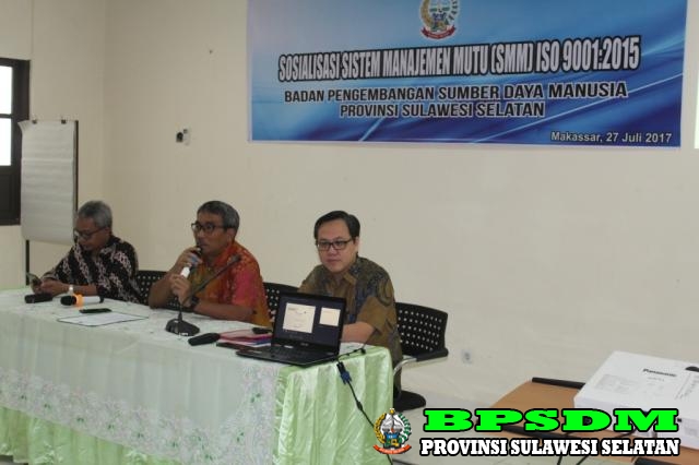 SOSIALISASI SISTEM MANAJEMEN MUTU (SMM) ISO 9001:2015 BPSDM PROV. SULSEL