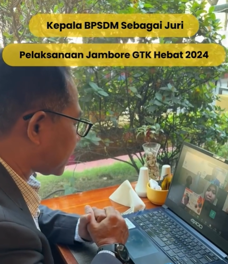 KEPALA BPSDM SULSEL SEBAGAI JURI PELAKSANAAN JAMBORE GTK HEBAT 2024