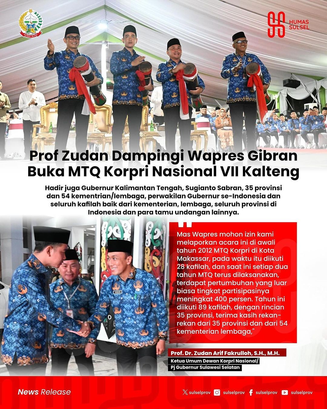 PROF ZUDAN MENDAMPING WAKIL PRESIDEN RI PADA PEMBUKAAN MTQ KORPRI NASIONAL VII 