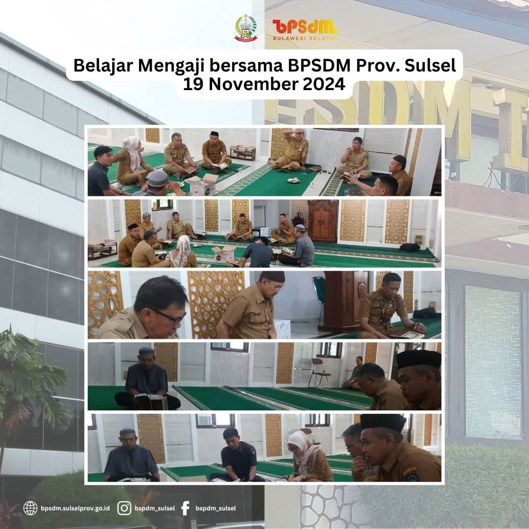 BPSDM PROV. SULSEL MELAKSANAKAN BELAJAR MENGAJI BERSAMA 